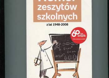 Humor zeszytów szkolnych z lat 1948-2008