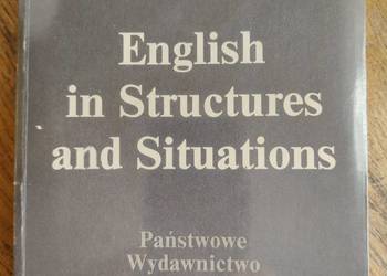 English in Structures and Situations- W. Marton, E.Lebelt, L. Grochowska