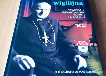 Karol Wojtyła Noc wigilijna NIEZNANE przemowienia homilie Adam Bujak +CD