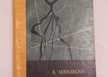 WIEDZĄ OPĘTANI – Anna Mierzecka