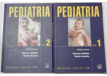Pediatria Tom 1 i 2 - Kubicka K. Kawalec W.