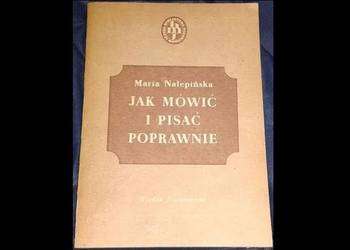 Jak mówić i pisać poprawnie - Maria Nalepińska