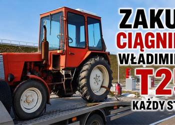 Skup traktorów i ciągników rolniczych Władimirec T-25 Ursus C-330 cały kraj