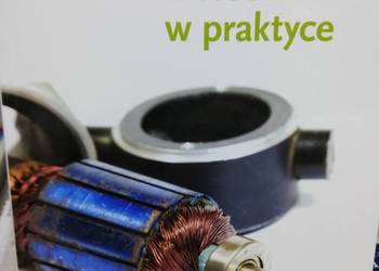 Podstawy elektrotechniki w praktyce