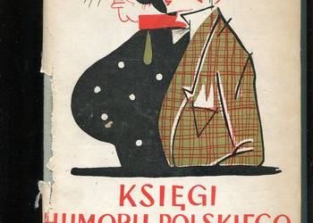 Księgi humoru polskiego od Kasprowicza do Tuwima