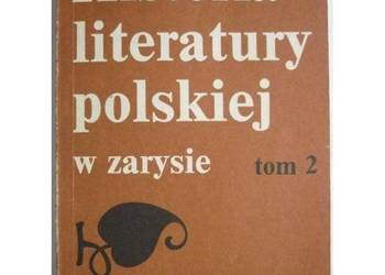 Historia Literatury Polskiej w Zarysie Tom 2 Historia Literatury Polskiej w Zarysie Tom 2