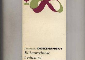 Dobzhansky T. - Różnorodność i równość