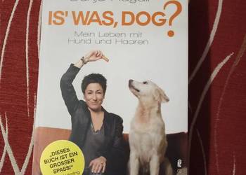 (11) Is' was, Dog Dunja Hayali