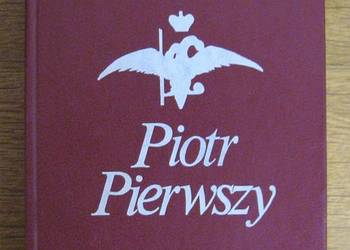 Aleksy Tołstoj - Piotr Pierwszy