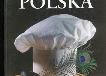Kuchnia Polska Przepisy dawne i nowe - Wieteska