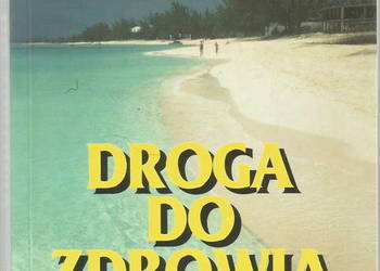 Droga do zdrowia - Tombak Michał  2000