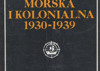 Liga Morska i Kolonialna 1930-1939 - T. Białas.