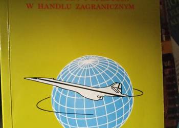 Transport i spedycja w handlu zagranicznym książki akademickie księgarnia