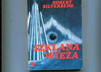 Szklana wieża - Silverberg