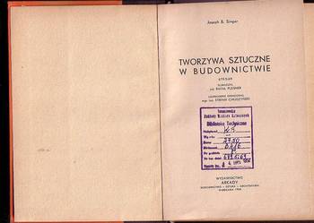 (1712) TWORZYWA SZTUCZNE W BUDOWNICTWIE JOSEPH B. SINGER
