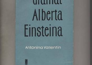 Dramat Alberta Einsteina - Vallentin