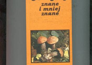 Grzyby znane i mniej znane - Aurel Dermek
