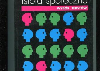 Człowiek istota społeczna Wybór tekstów - Aronson