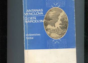 Dzień narodzin - Antanas Venclova