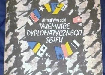 Tajemnice dyplomatycznego sejfu - Alfred Wysocki