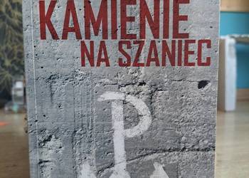 Książka "Kamienie na szaniec"