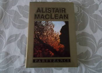 Alistair Maclean - Partyzanci