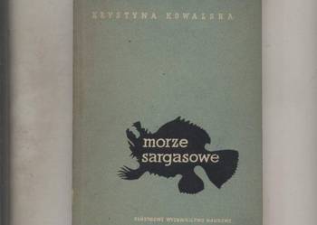Kowalska K. - Morze Sargasowe