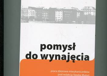 Pomysł do wynajęcia - Sławek Muturi