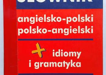 Słownik angielsko-polski polsko-angielski + idiomy i gramatyka – Harald G