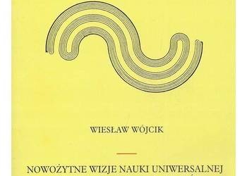 Nowożytne wizje nauki uniwersalnej a powstanie teorii kontin