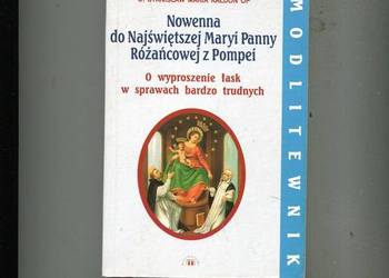 Nowenna do Najświętszej Maryi Panny Różańcowej z Pompei