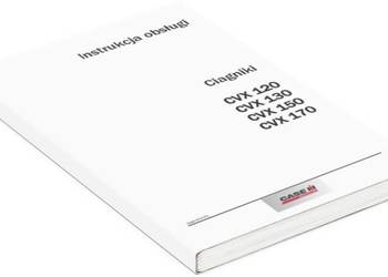 Instrukcja obsługi CASE IH CVX 120 CVX120 PL katalog