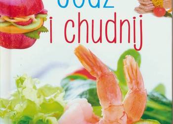 Jedz i chudnij Beata Woźniak