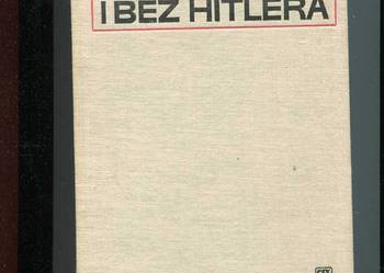 Z Hitlerem i bez Hitlera - Bezymienski