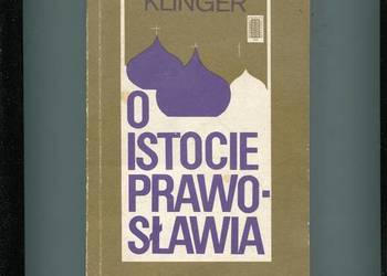 O istocie prawosławia - Jerzy Klinger