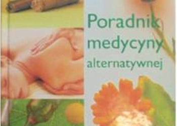 PORADNIK MEDYCYNY ALTERNATYWNEJ - PELLETIER K.R.