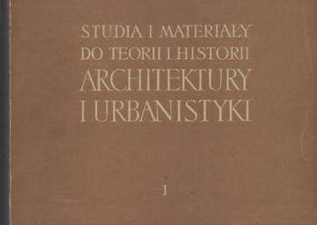 Studia i materiały do teorii i historii architektury i