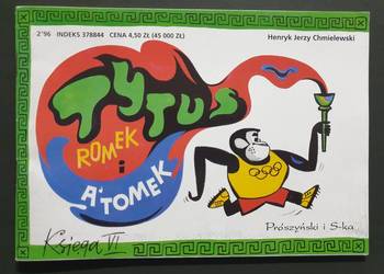 Tytus Romek i A'Tomek - księga VI, wyd.IV (w pełni kolorowe)