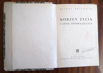 Michał Priszwin - Korzeń życia - 1947
