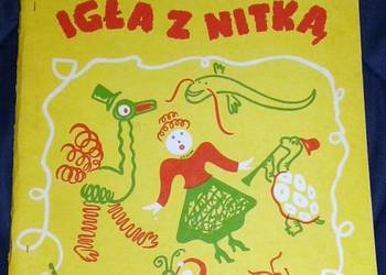 Tańcowała igła z nitką - Jan Brzechwa