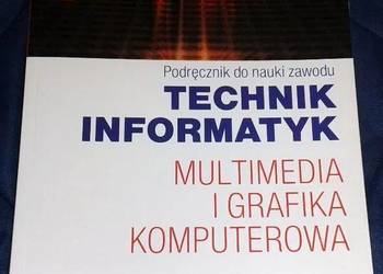 Technik informatyk Multimedia i grafika komputerowa - Rudny