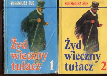 Żyd wieczny tułacz T.1-2 - Eugeniusz Sue