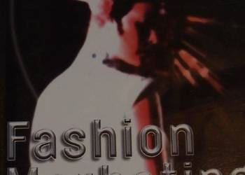 FASHION MARKETING: CONTEMPORARY ISSUES