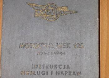 Instrukcja obsługi i napraw Motocykl WSK 125 z 1963r