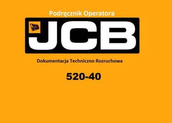 DTR Instrukcja operatora, katalog obsługi, UDT - serwis - JCB 520-40