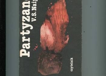 Naipaul V.S. - Partyzanci