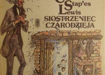 SIOSTRZENIEC CZARODZIEJA - C.S.LEWIS
