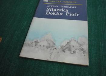 Siłaczka, Doktor Piotr