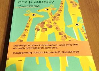 Porozumienie bez przemocy ćwiczenia materiały do pracy indywid Holler