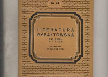 Literatura rybałtowska XVII wieku   wybór